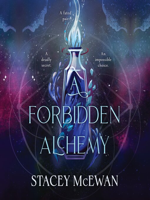 Title details for A Forbidden Alchemy by Stacey McEwan - Wait list